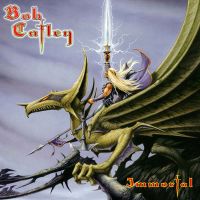 Bob Catley - Immortal